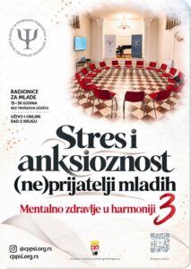Radionice Stres i anksioznost (ne)prijatelji mladih – Mentalno zdravlje u harmoniji 3
